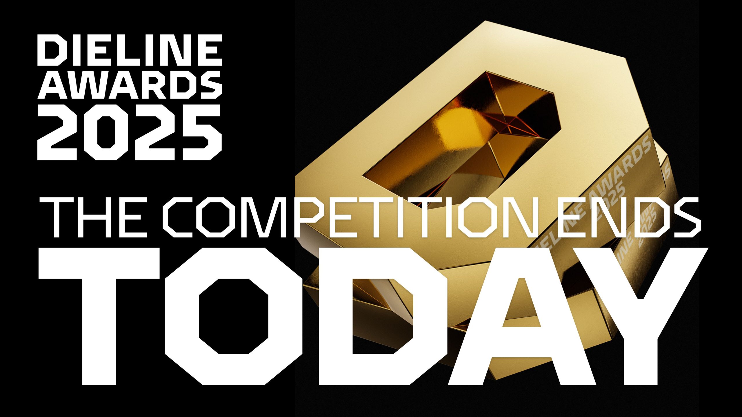 THE COMPETITION ENDS TODAY.